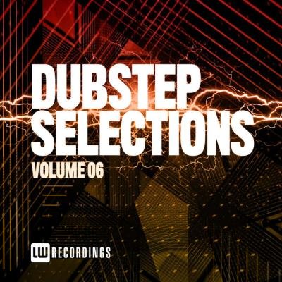 Dubstep Selections, Vol. 06 (2020)