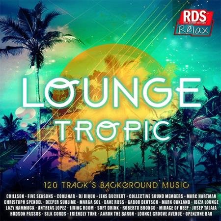 Lounge Tropic: Background Music (2020)