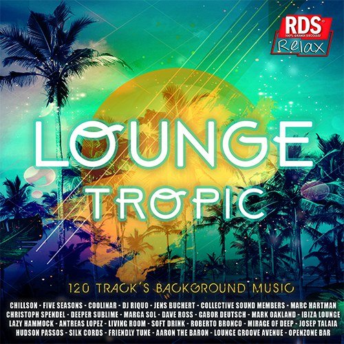 Lounge Tropic: Background Music (2020)