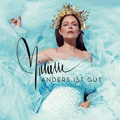 Michelle - Anders ist gut (Deluxe) (2020)