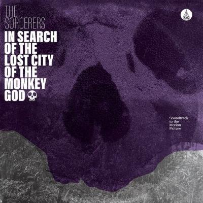 The Sorcerers - In Search Of The Lost City Of The Monkey God (2020)