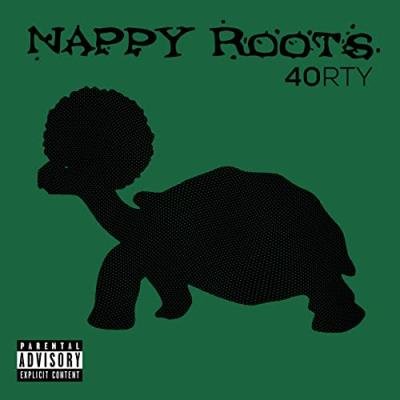 Nappy Roots - 40RTY (2020)