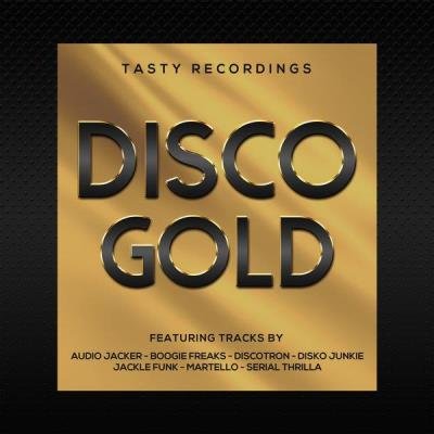 Tasty Recordings - Disco Gold (2020)