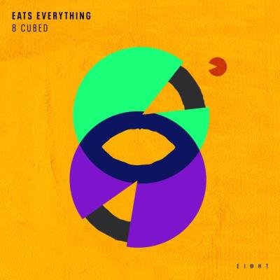 Eats Everything - 8 Cubed (2020)