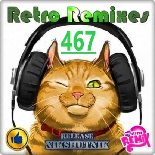 Retro Remix Quality Vol.467 (2020)