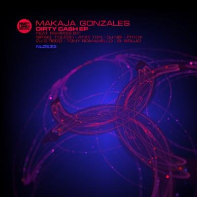 Makaja Gonzales - Dirty Cash EP (2020)