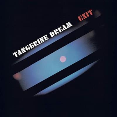 Tangerine Dream - Exit (Remastered 2020) (2020)