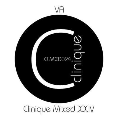 Clinique Recordings - Clinique Mixed XXIV (2020)