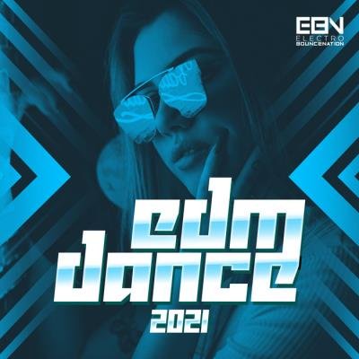 Electro Bounce Nation - EDM Dance 2021 (2020)