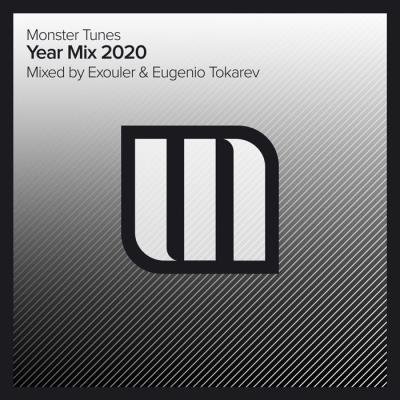 Monster Tunes Year Mix 2020 (Mixed By Exouler & Eugenio Tokarev) (2020)