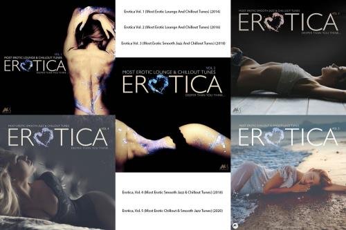 Erotica, Vol. 1-5 (Most Erotic Smooth Jazz Lounge Chillout Tunes) (2014-2020)