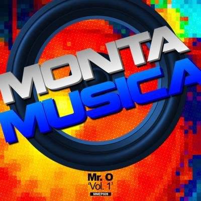Monta_Musica - Monta Musica Presents Mr. O Vol. 1 (2020)