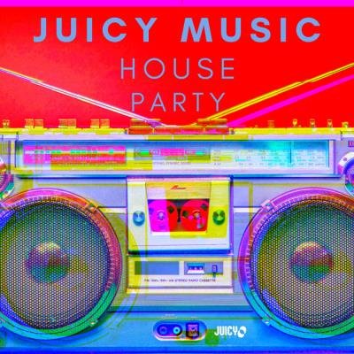 Juicy Music House Party (2020)