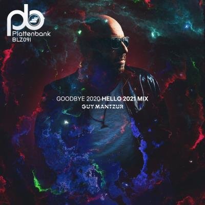 Guy Mantzur - Goodbye 2020 Hello 2021 (2021) FLAC