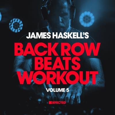 James Haskell's Back Row Beats Workout Vol 5 (2021) FLAC