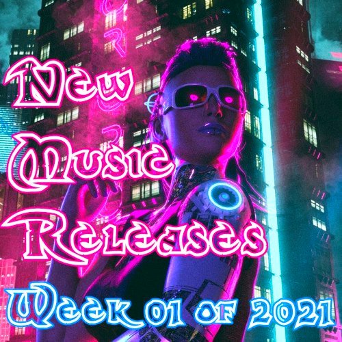 New Music Releases Week 01 (2021)