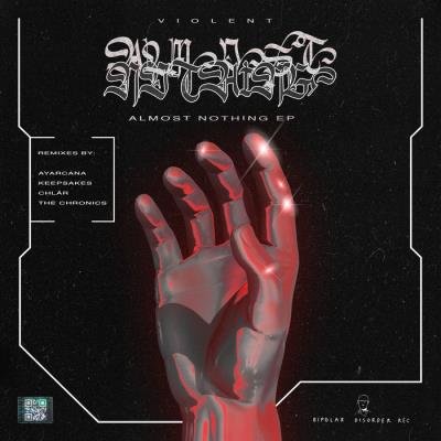 Violent - Almost Nothing EP (2020)