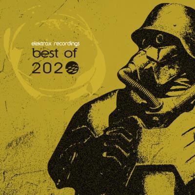 Elektrax Recordings: Best Of 2020 (2021)