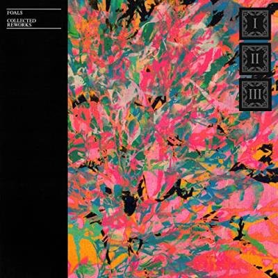 Foals - Collected Reworks (2020)