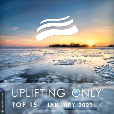 Uplifting Only Top 15: January 2021 (2021)