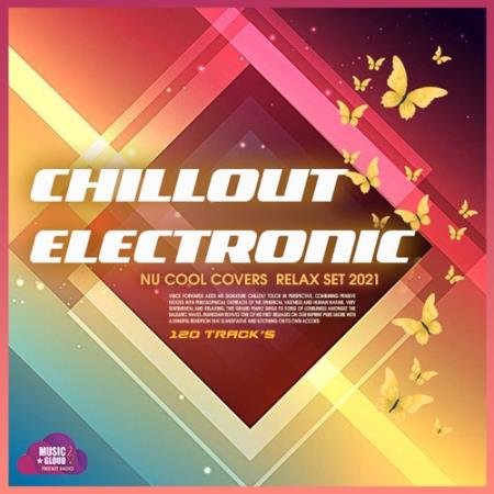 Chillout Electronic: Relax Set (2021)