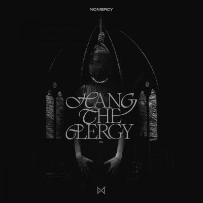 No Mercy - Hang The Clergy (2021)