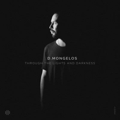 D.Mongelos - Through The Lights & Darkness (2021)
