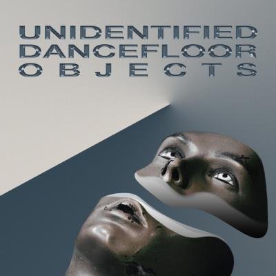 Unidentified Dancefloor Objects - Dancefloor Impact Research (2021)