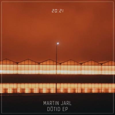 Martin Jarl - DoTid (2021)