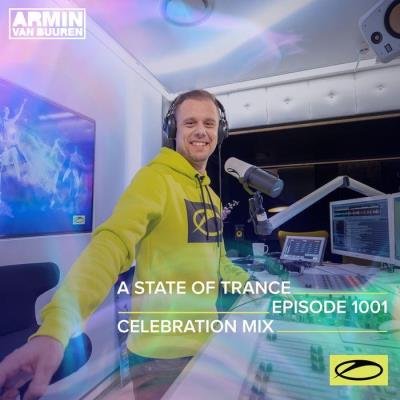 Armin van Buuren - A State Of Trance 1001 (ASOT 1000 Celebration Mix) (2021-01-28)
