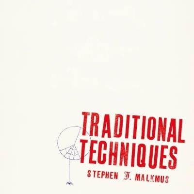 Stephen J. Malkmus - Traditional Techniques (2020) FLAC