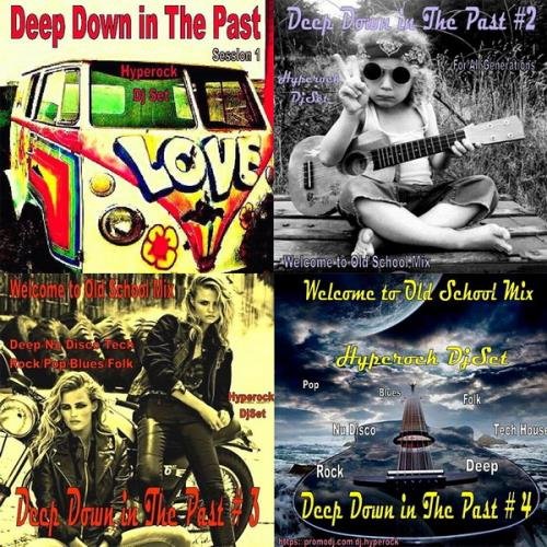 Dj Hyperock Deep Down in The Past # 1-4 (2020)