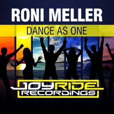 Roni Meller - Dance as One (2021)