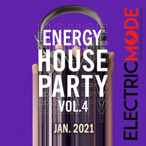 Energy House Party Vol.04 (2021)