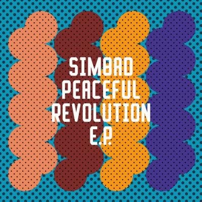 Simbad - Peaceful Revolution EP (2021)