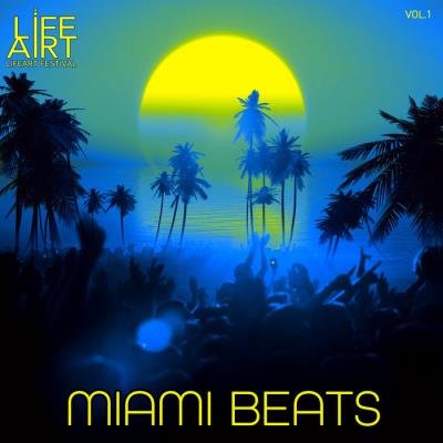 Lifeart, Miami Beats, Vol. 1 (2021)