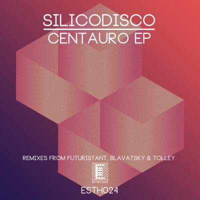 Silicodisco - Centauro EP (2021)