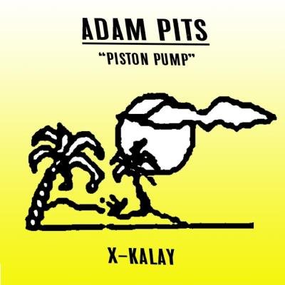 Adam Pits - Piston Pump (2021)