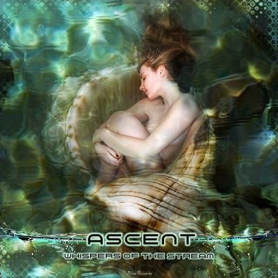 Ascent - Whispers of the Stream (2021)