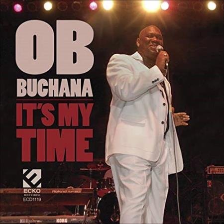 O B Buchana - It's My Time (2021)
