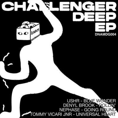 Ushr, Denyl Brook, Nephase - Challenger Deep (2021)