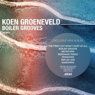 Koen Groeneveld - Boiler Grooves (2021)