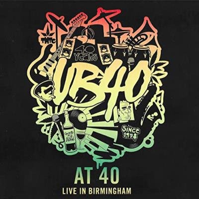 UB40 - UB40 at 40 (Live in Birmingham) (2021)