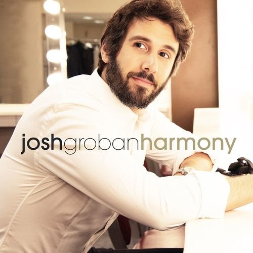 Josh Groban - Harmony (Deluxe) (2021)