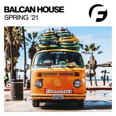Balcan House Spring '21 (2021)