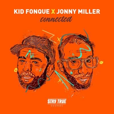Kid Fonque & Jonny Miller - Connected (2021)
