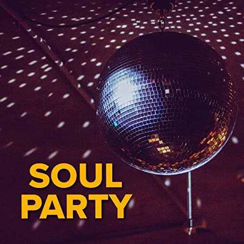 Soul Party (2021)