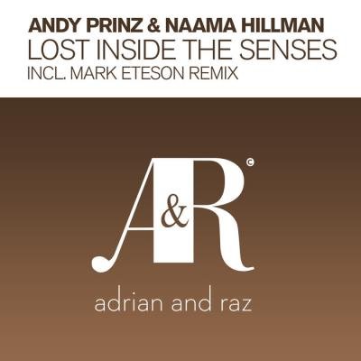 Andy Prinz & Naama Hillman - Lost Inside The Senses (2021)