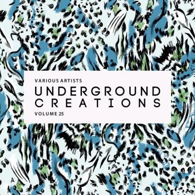Underground Creations Vol. 25 (2021)