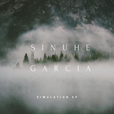 Sinuhe Garcia - Simulation (2021)